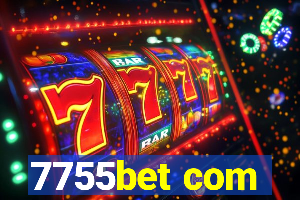 7755bet com